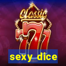 sexy dice